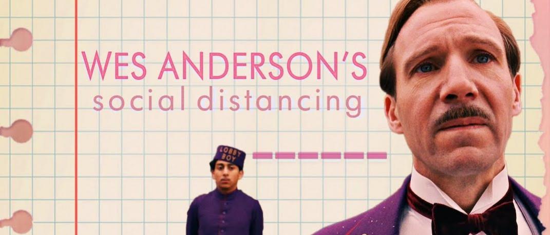 Wes Anderson social distancing