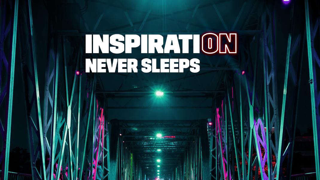 Inspiration never sleeps