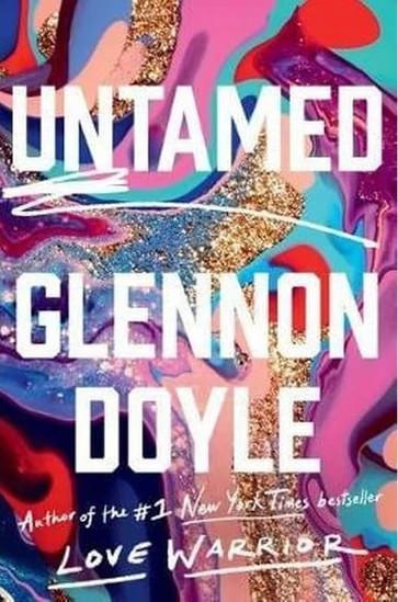  «Untamed», Glennon Doyle, εκδόσεις Dial Books